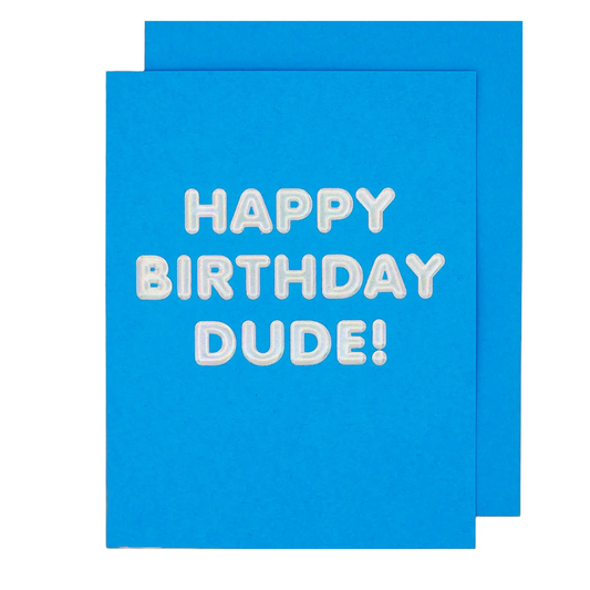 Birthday Dude Card