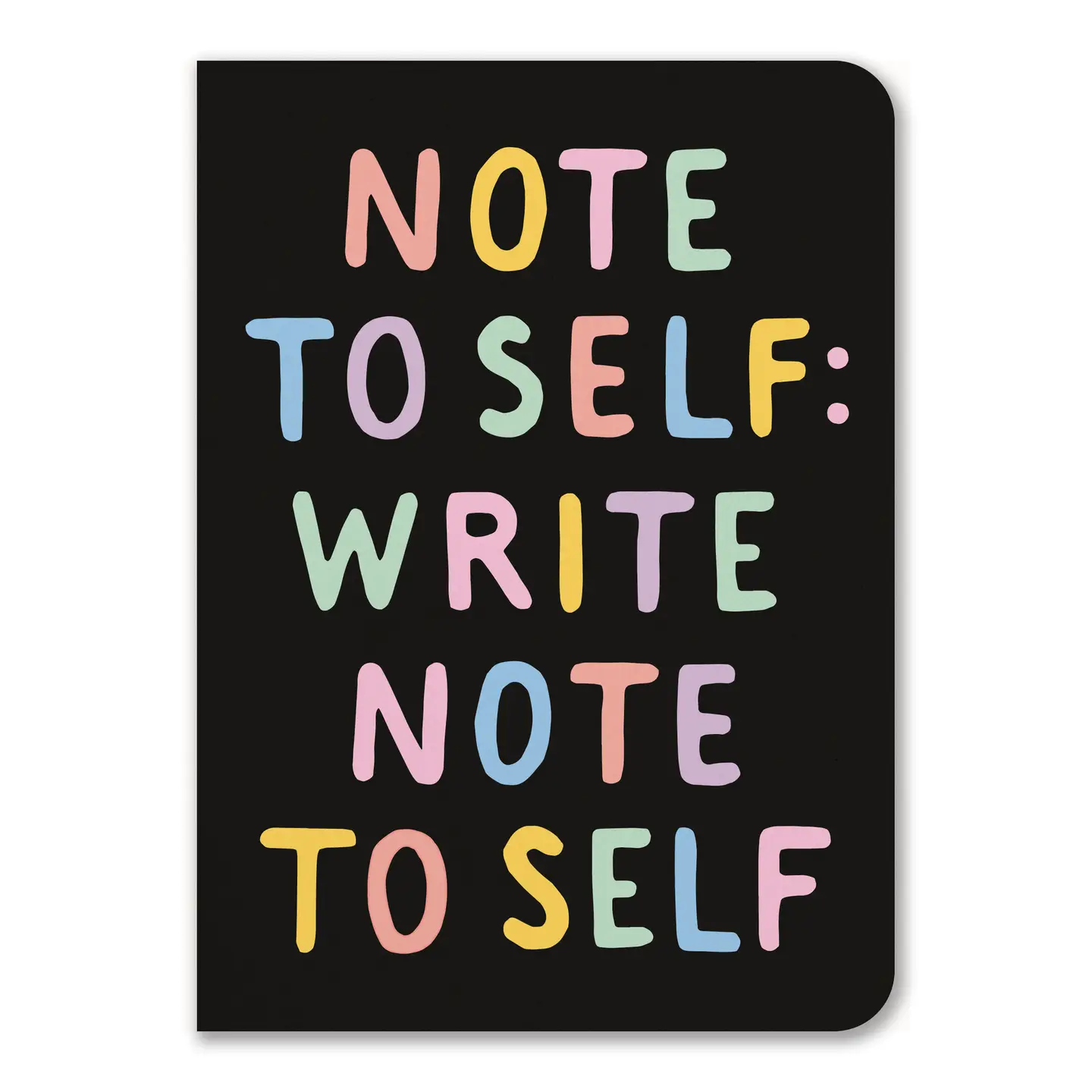 Note to Self Notebook