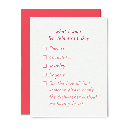 What I Want For Valentine's Day Card