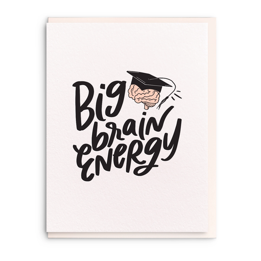 Card with 'Big brain energy' text and a brain wearing a graduation cap on a white background