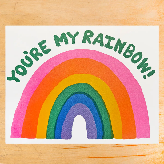 You're My Rainbow Risograph Card