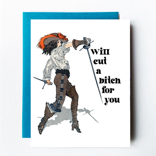Will Cut A Bitch