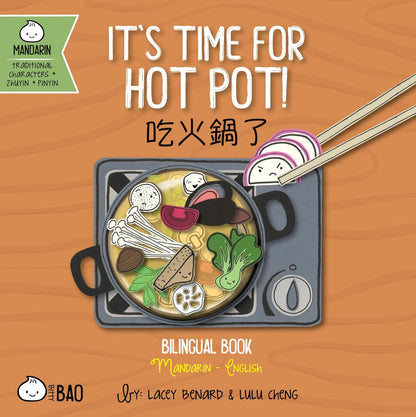 It's Time For Hot Pot - Bilingual English and Mandarin