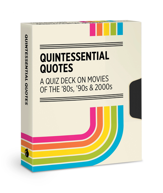 Quintessential Quotes: A Quiz Deck on Movies of the ’80s,