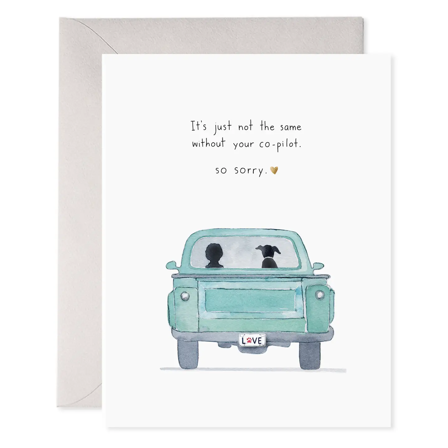 Card with illustration of a teal car with two figures and a dog, text 'It's just not the same without your co-pilot. So sorry.