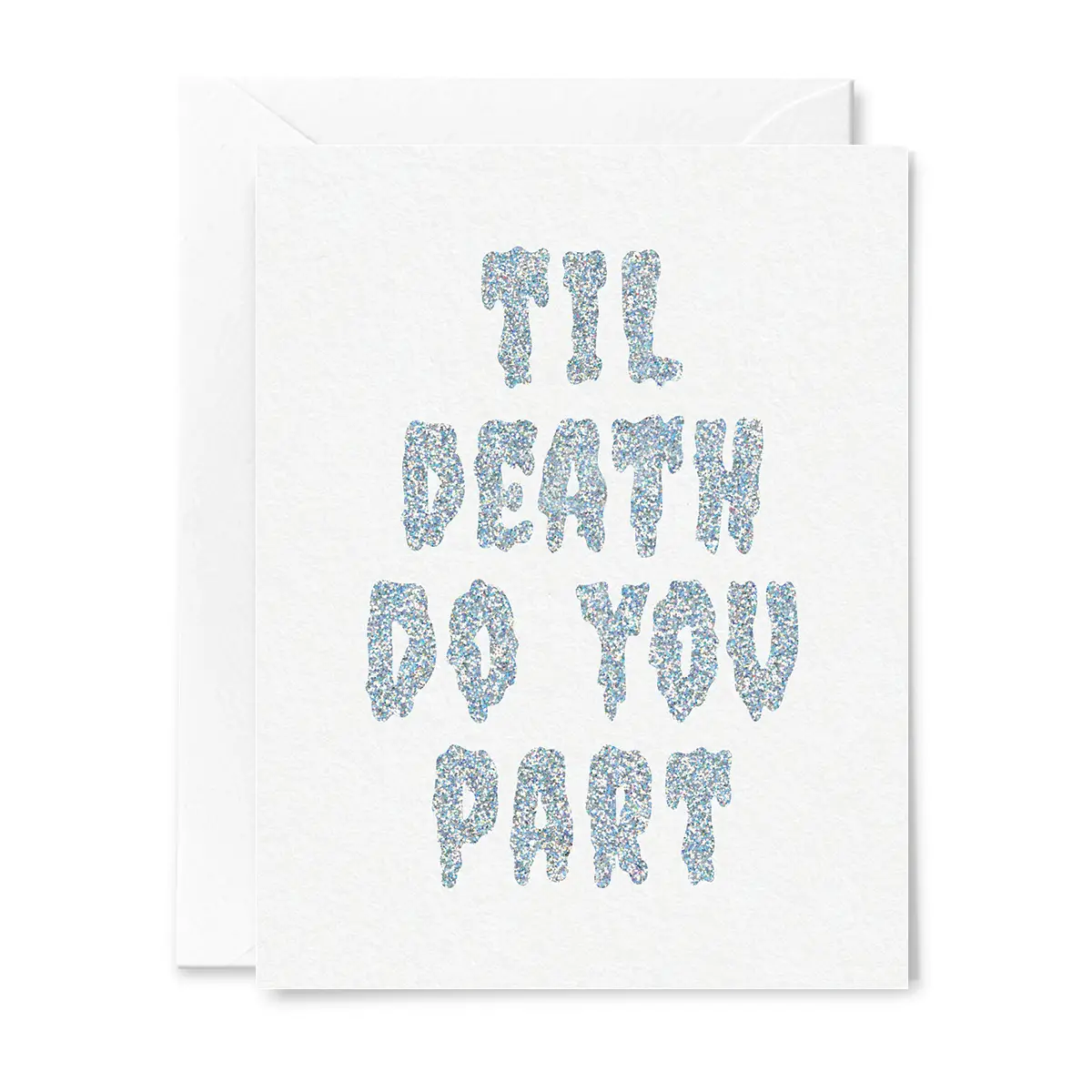 Til Death Do You Part