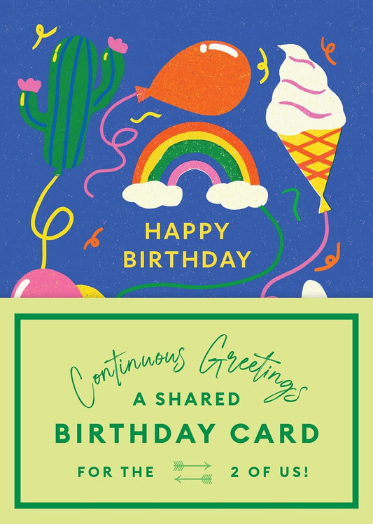 Continuous Greetings: Shared Birthday Card for the Two of Us