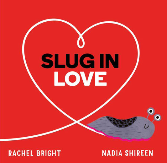 Slug in Love