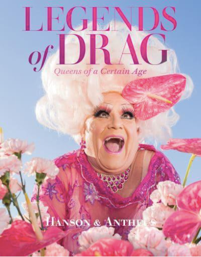 Legends of Drag: Queens of a Certain Age