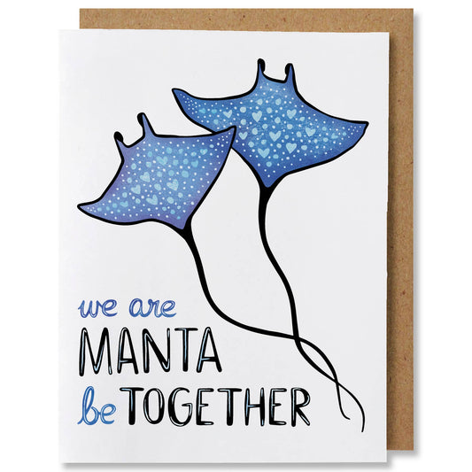We Are Manta Be Together